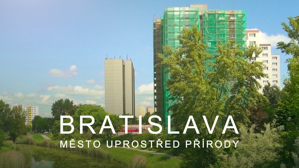 Dokument Bratislava - město uprostřed přírody
