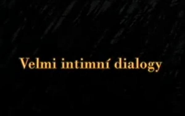 Velmi intimní dialogy