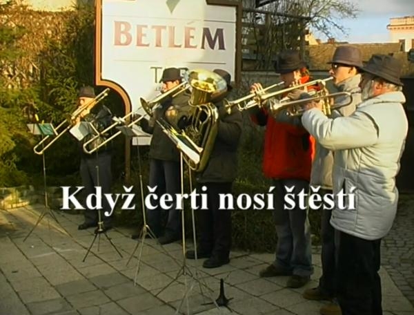 Když čerti nosí štěstí