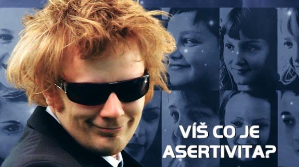 Zprávy agenta Kixe: Asertivita