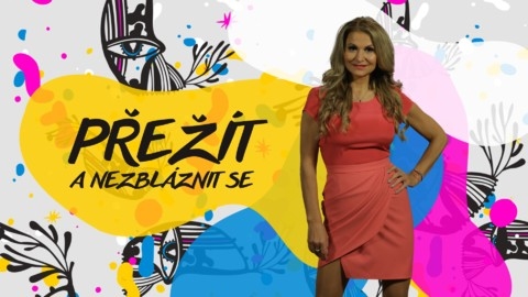 Přežít a&nbsp;nezbláznit se