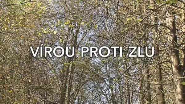 Vírou proti zlu