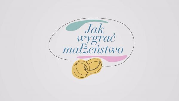 Jak wygrać małżeństwo