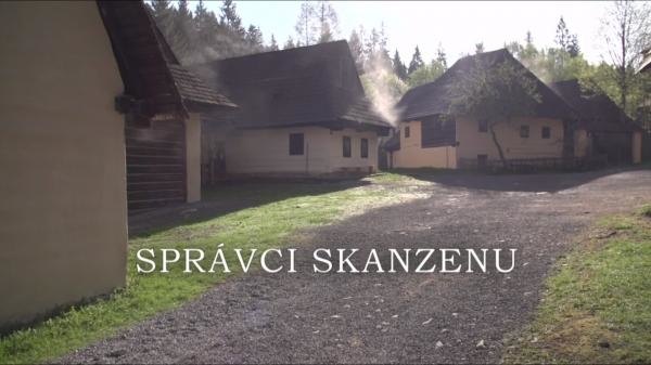 Správci skanzenu