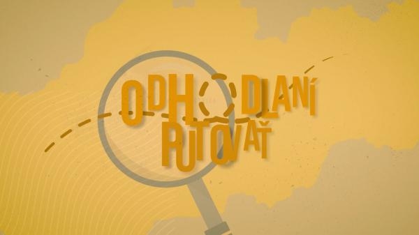 Odhodlaní putovať