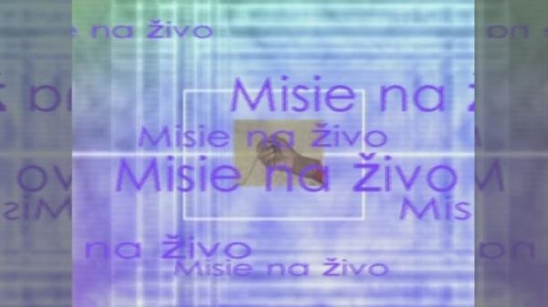 Misie na živo