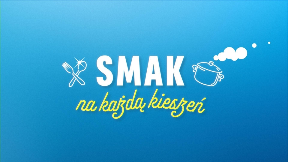 Smak na każdą kieszeń