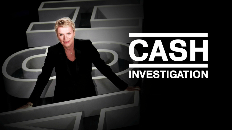 Cash investigation