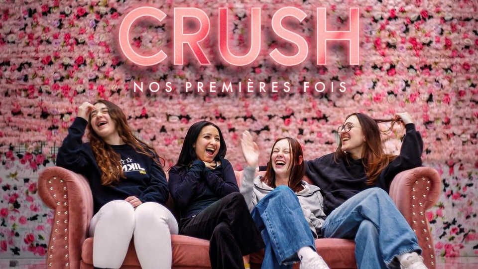 Dokument Crush, nos premieres fois