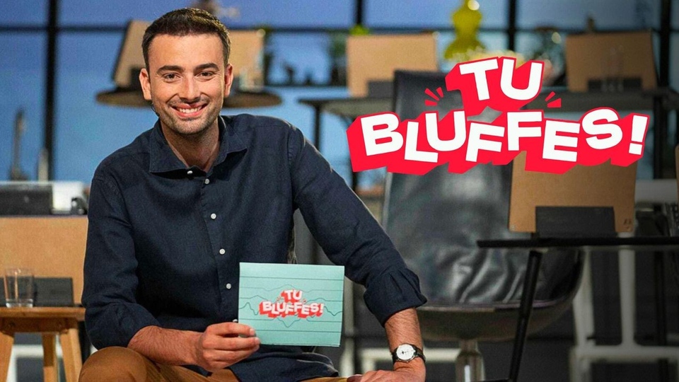 Tu Bluffes !