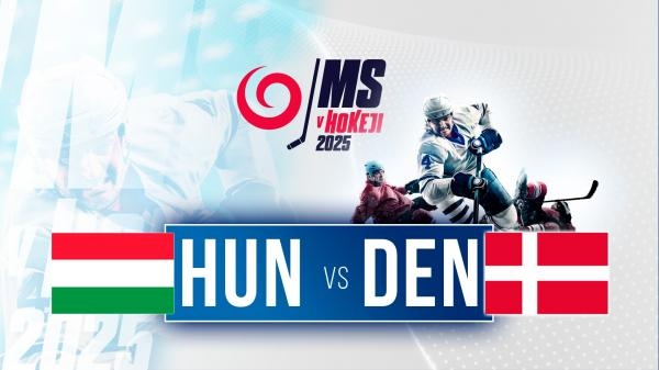 MS v hokeji 2025: Maďarsko - Dánsko