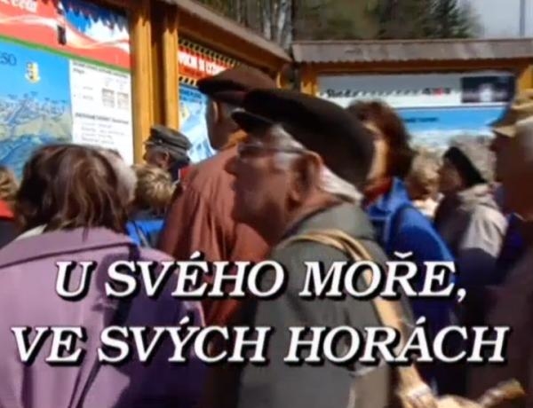 U svého moře, ve svých horách
