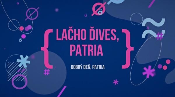 Dobrý deň, Patria - rómsky