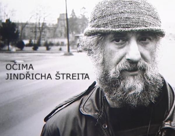 Očima Jindřicha Štreita