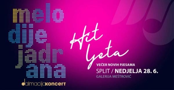 Melodije Jadrana – "Hit ljeta"