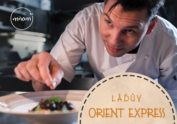Láďův Orient Express