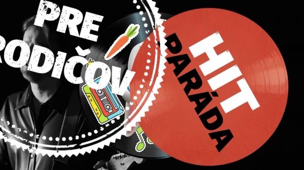 Hitparáda pre rodičov
