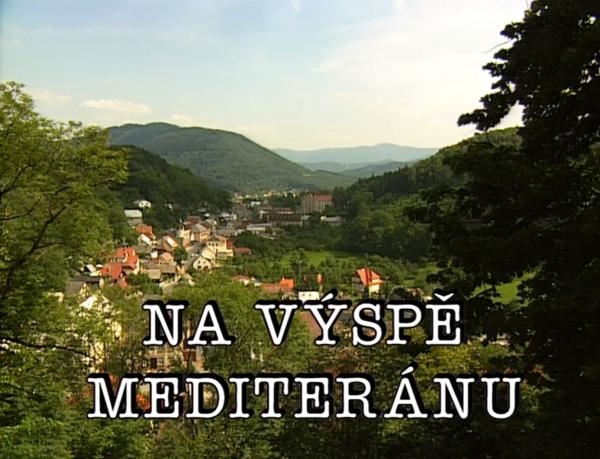 Na výspě mediteránu