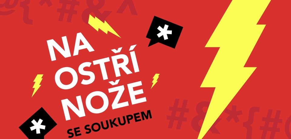 Na ostří nože se Soukupem