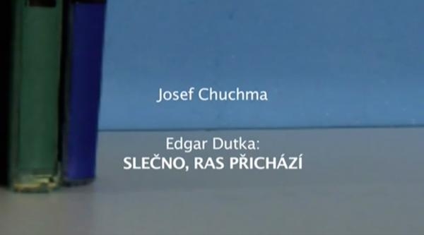 Čtenářský deník... Edgar Dutka: Slečno, ras přichází