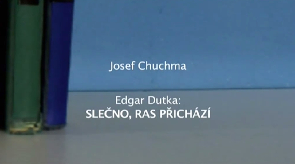 Dokument Čtenářský deník... Edgar Dutka: Slečno, ras přichází