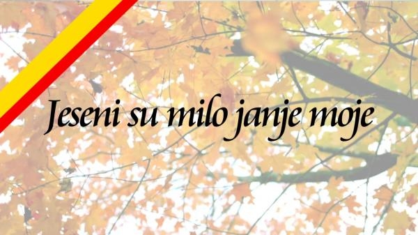Jeseni su, milo janje moje