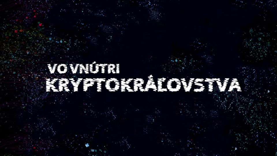 Dokument Vo vnútri kráľovstva kryptomien
