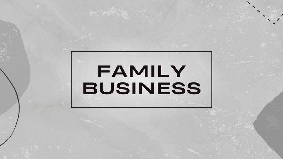 Family Business