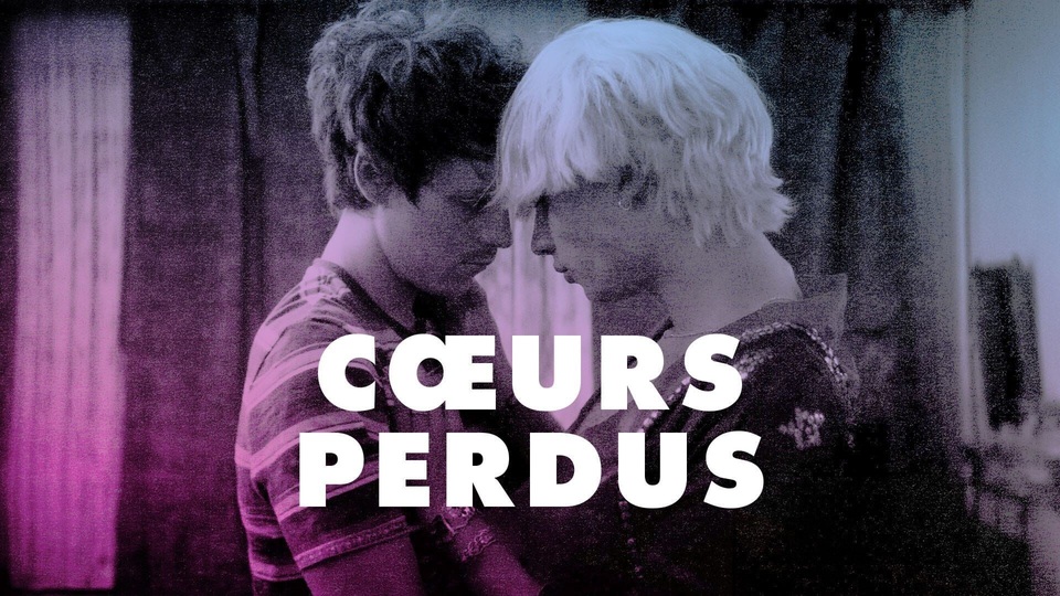 Фільм Coeurs perdus