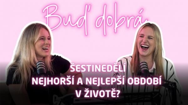Buď dobrá