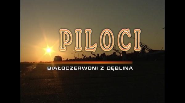 Piloci. Biało-czerwoni z Dęblina