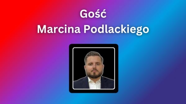 Gość Marcina Podlackiego